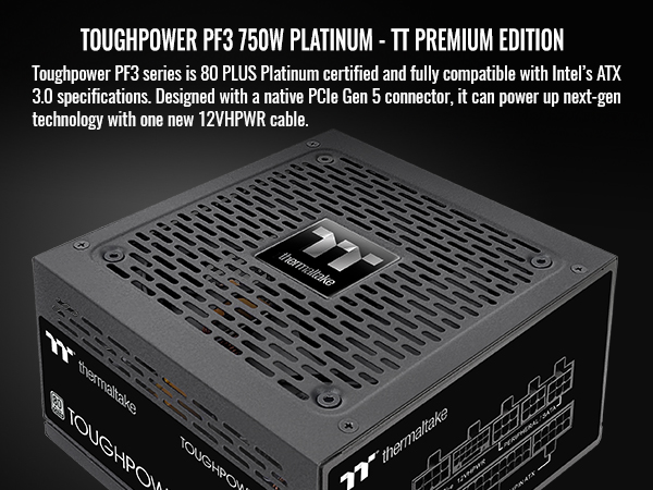 Thermaltake Toughpower PF3 750W Power Supply